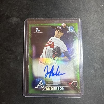 2016 Bowman Draft - Chrome Draft Pick Auto  Ian Anderson Green Refractor /99 
