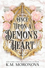 Once Upon A Demon's Heart: The new dark fantasy romance from the bestselling aut