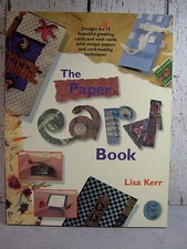 The Paper Card Book by Lisa Kerr - Greeting Cards - 15 designs - 1997 Crafts