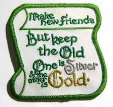 Girl Scout MAKE NEW FRIENDS, KEEP THE OLD PATCH One Is Silver,1 Gold,Song Lyrics
