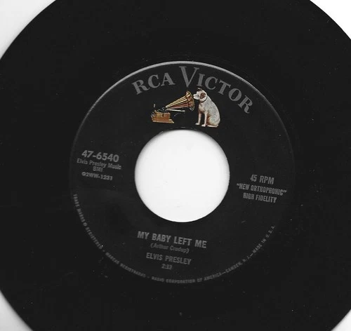 ROCKABILLY 45 - ELVIS PRESLEY - MY BABY LEFT ME  - HEAR - 1956 RCA