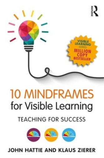 Klaus Zierer John Hattie 10 Mindframes for Visible Learning (Tascabile)