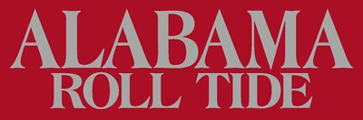 REUSABLE STENCIL 10333 E 6''x18'' ALABAMA ROLL TIDE  DIY SIGN  MYLAR STENCILS