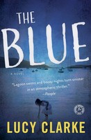The Blue | Lucy Clarke | Englisch | Taschenbuch | Kartoniert / Broschiert | 2016