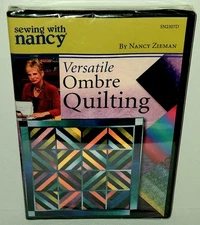 SEALED Sewing With Nancy Zieman Versatile  DVD  Ombre Quilting 