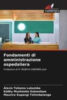 Alexis Tohemo Lukamba (U. A.) | Fondamenti Di Amministrazione Ospedaliera | Buch