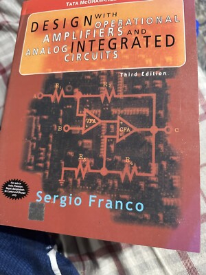 Design With Operational Amplifiers And Analog Integrated Circuits Third Edition