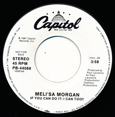 MELI'SA - MORGAN - IF YOU CAN DO IT I CAN TOO - CAPITOL PB-44088 - 45 Record VG+