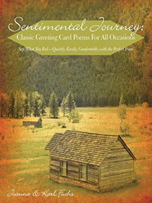 Sentimental Journey: Classic Greeting Card Poems for Al -  NEW Karl Fuchs, Joa 2