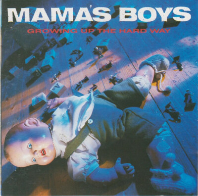 (CD801) Rare HTF CD Album - Mama's Boys   Growing Up The Hard Way