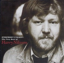 Harry Nilsson - Everybody's Talkin': The Very Best Of Harry Nilsson (CD, Comp, C