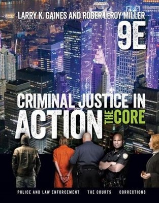 Criminal Justice in Action: The Core by Roger Miller (English) Paperback Book