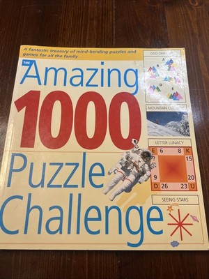 The Amazing 1000 Puzzle Challenge: A Fantastic Treasury of Mind Bending Puzzles 