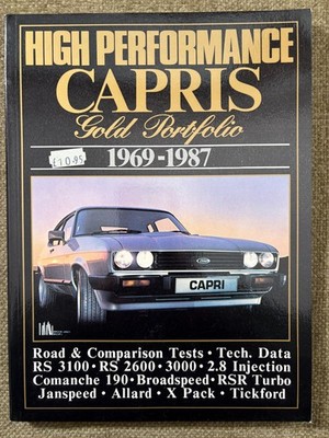   High Performance Capris Gold Portfolio 1969-1987 Brooklands Books R M Clarke