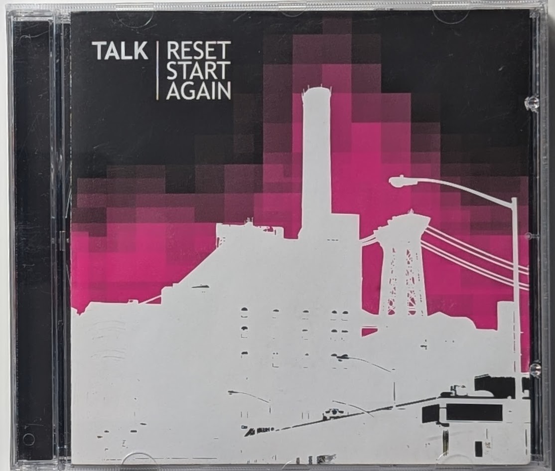 Talk – Reset Start Again CD 2007 Fortune & Glory Records