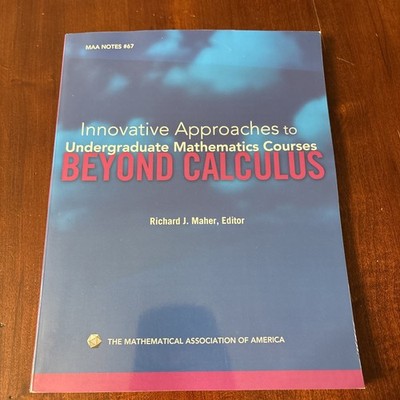 Maa Notes Ser.: Innovative Approaches to Undergraduate Mathematics Courses...