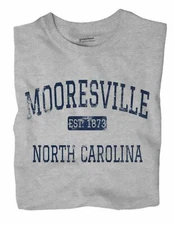 Mooresville North Carolina NC T-Shirt EST