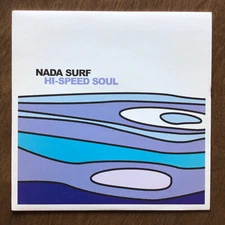 Nada Surf ‎– Hi-Speed Soul (2003) UK 7" Vinyl 45 RPM Never Played Near Mint/NM