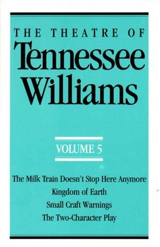 Tennessee Williams The Theatre of Tennessee Williams Volume V (Tascabile)