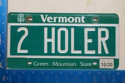 Vermont Vt Vanity License Plate Tag Two Holer Hole Nasty Talk Bad Outhouse Bath