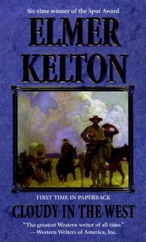 Cloudy in the West Mass Market Paperbound Elmer KeltonFree US Delivery | ISBN:0812575946
