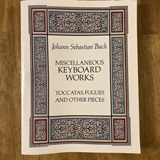 Johann Sebastian Bach Miscellaneous Keyboard Works