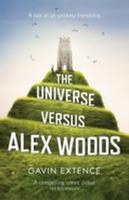 Gavin Extence Das UnerhöRte Leben Des Alex Woods