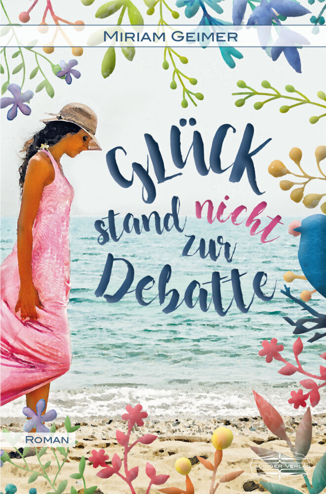 Thumbnail - Glück Stand Nicht Zur Debatte | Roman | Miriam Geimer | Deutsch |