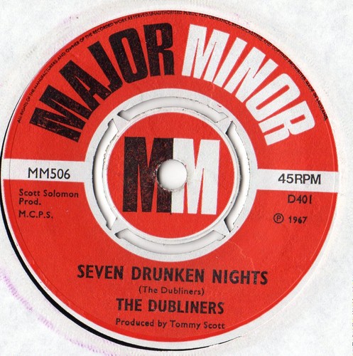 the dubliners - seven drunken nights 7" single 1967