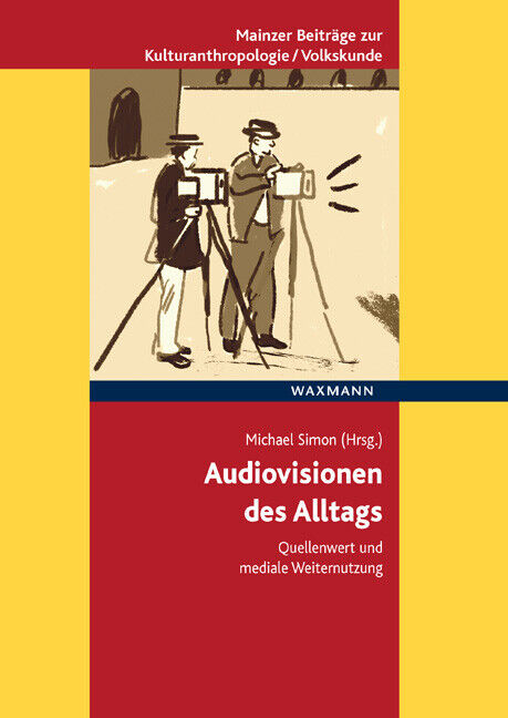 Thumbnail - Michael Simon / Audiovisionen Des Alltags