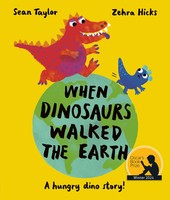 When Dinosaurs Walked The Earth | Sean Taylor | Englisch | Taschenbuch | Quarto