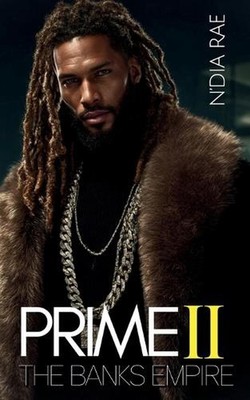 Prime II: The Banks Empire by N'Dia Rae Paperback Book