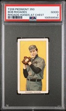 T206 Bob Rhoades Hands at Chest - PSA 2 - Piedmont 350 - Centered w/ Big Borders
