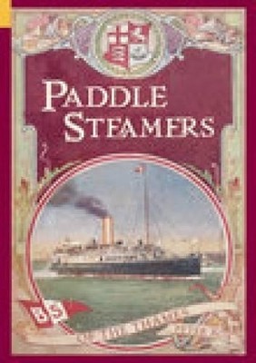Paddle Steamers of the Thames (Archive Photographs: Images o... by Box Paperback