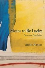 Means to Be Lucky by Annie Kantar Paperback Book