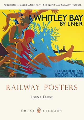 Railway Posters (Shire Library) by Frost, Lorna Book The Cheap Fast Free Post
