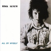 Rikk Agnew - All By Myself - Cd - F600Z