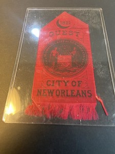 1881 Guest Of The Mayor Of New Orleans Ribbon