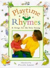 Playtime Rhymes and Songs for the Very Young by Dorling Kindersley Ltd (Hardback, 1998)