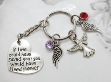 "If love could have saved you..." Memorial Keyring Sympathy Funeral Gift