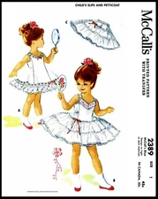 McCall's #2389 Slips Petticoat Underwear Sewing Pattern Toddler Girls Frock Pick