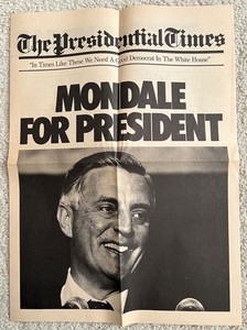 Walter Mondale SIGNED Campaign Literature. Signed in person in Sacramento.