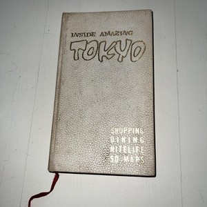 Inside Amazing Tokyo Briggs 1969 Guide Book