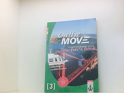 On the Move, Teacher's Book 3. ; Teacher's book.