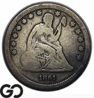 1861-S Seated Liberty Quarter *Rare Civil War Era* Low Mintage VG Key Date