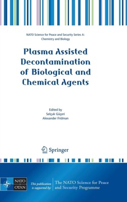 Gibson - Plasma Assisted Decontamination of Biological and Chemical Ag - X555z