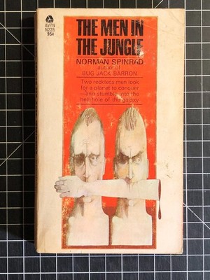 The Men in The Jungle by Norman Spinrad  1st AVON PB 1969