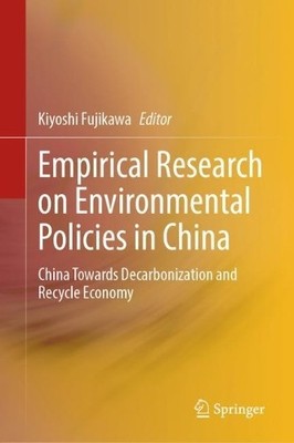 Empirical Research on Environmental Policies in China - 9789819959563