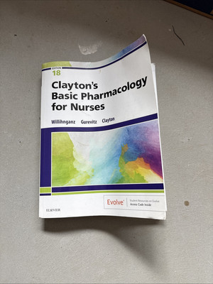 Clayton's Basic Pharmacology for Nurses Edition 18