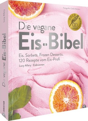 Die vegane Eis-Bibel Lucy Allary